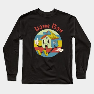 Home Boy! Long Sleeve T-Shirt